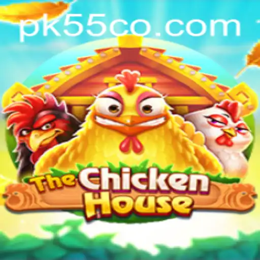 Discover the Thrills of TheChickenHouse: A Unique Gaming Experience with pk55